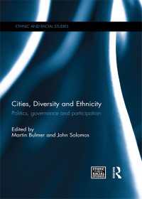 Cities, Diversity and Ethnicity : Politics, Governance and Participation