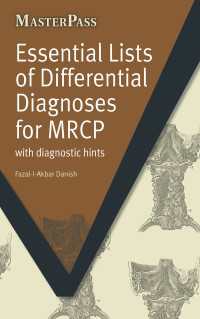 Essential Lists of Differential Diagnoses for MRCP : with Diagnostic Hints