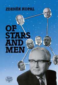Of Stars and Men : Reminiscences of an Astronomer