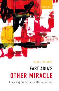 東アジアのもう一つの奇跡：大量虐殺の減少<br>East Asia's Other Miracle : Explaining the Decline of Mass Atrocities