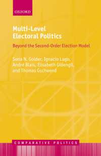 Multi-Level Electoral Politics : Beyond the Second-Order Election Model