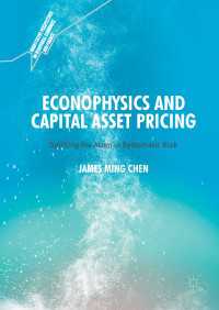 Econophysics and Capital Asset Pricing〈1st ed. 2017〉 : Splitting the Atom of Systematic Risk