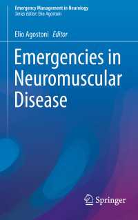 Emergencies in Neuromuscular Disease〈1st ed. 2017〉