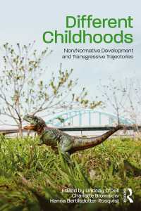 Different Childhoods : Non/Normative Development and Transgressive Trajectories