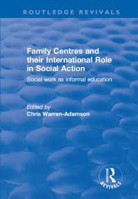 Family Centres and their International Role in Social Action : Social Work as Informal Education