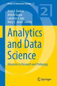 Analytics and Data Science〈1st ed. 2018〉 : Advances in Research and Pedagogy