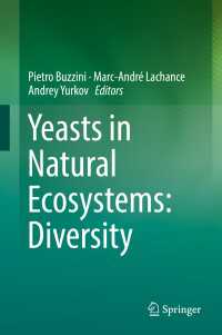 Yeasts in Natural Ecosystems: Diversity〈1st ed. 2017〉