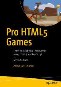Pro HTML5 Games〈Second Edition〉 : Learn to Build your Own Games using HTML5 and JavaScript（2）