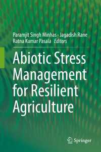 Abiotic Stress Management for Resilient Agriculture〈1st ed. 2017〉