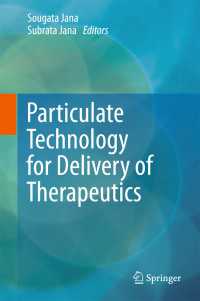 Particulate Technology for Delivery of Therapeutics〈1st ed. 2017〉