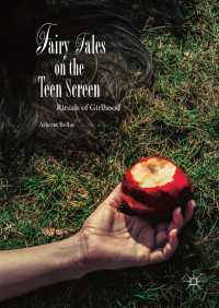 Fairy Tales on the Teen Screen〈1st ed. 2017〉 : Rituals of Girlhood