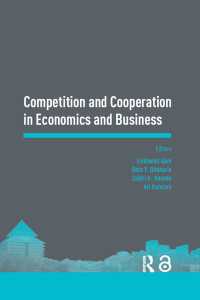 Competition and Cooperation in Economics and Business : Proceedings of the Asia-Pacific Research in Social Sciences and Humanities, Depok, Indonesia, November 7-9, 2016: Topics in Economics and Business