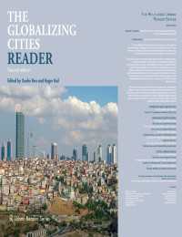 グローバル都市読本（第２版）<br>The Globalizing Cities Reader（2 NED）