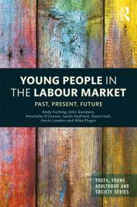 Young People in the Labour Market : Past, Present, Future