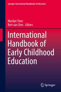 幼児教育国際ハンドブック （全２巻）<br>International Handbook of Early Childhood Education〈1st ed. 2018〉