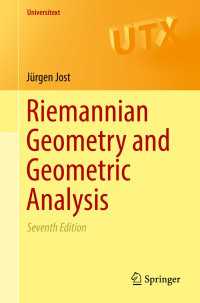 Riemannian Geometry and Geometric Analysis〈7th ed. 2017〉（7）