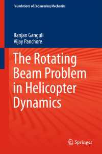 The Rotating Beam Problem in Helicopter Dynamics〈1st ed. 2018〉