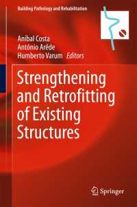 Strengthening and Retrofitting of Existing Structures〈1st ed. 2018〉