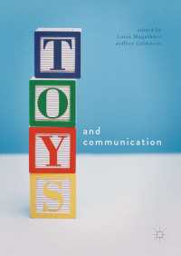 玩具とコミュニケーション<br>Toys and Communication〈1st ed. 2018〉