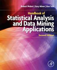 統計解析とデータマイニング応用ハンドブック（第２版）<br>Handbook of Statistical Analysis and Data Mining Applications（2）
