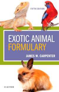 エキゾチック・アニマル処方箋（第５版）<br>Exotic Animal Formulary - E-Book : Exotic Animal Formulary - E-Book（5）