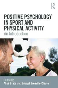 スポーツと身体活動におけるポジティブ心理学入門<br>Positive Psychology in Sport and Physical Activity : An Introduction