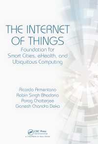 The Internet of Things : Foundation for Smart Cities, eHealth, and Ubiquitous Computing