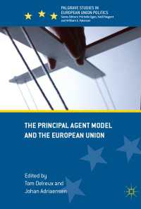 The Principal Agent Model and the European Union〈1st ed. 2017〉