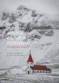 Religion, Crime and Punishment〈1st ed. 2017〉 : An Evolutionary Perspective