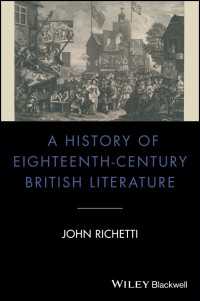 ブラックウェル版　１８世紀イギリス文学史<br>A History of Eighteenth-Century British Literature