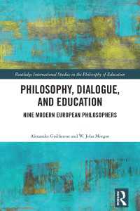 Philosophy, Dialogue, and Education : Nine Modern European Philosophers