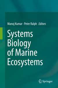 海洋生態系のシステム生物学<br>Systems Biology of Marine Ecosystems〈1st ed. 2017〉