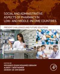 Social and Administrative Aspects of Pharmacy in Low- and Middle-Income Countries : Present Challenges and Future Solutions