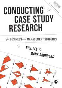 Conducting Case Study Research for Business and Management Students（First Edition）