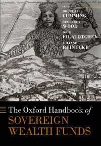 オックスフォード版　政府系ファンド研究ハンドブック<br>The Oxford Handbook of Sovereign Wealth Funds