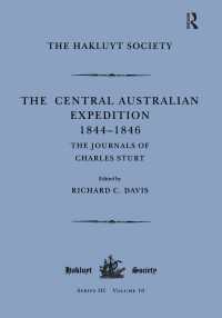 The Central Australian Expedition 1844-1846 / The Journals of Charles Sturt