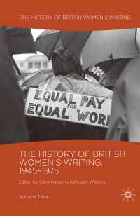 The History of British Women's Writing, 1945-1975〈1st ed. 2017〉 : Volume Nine