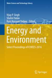 Energy and Environment〈1st ed. 2018〉 : Select Proceedings of ICWEES-2016