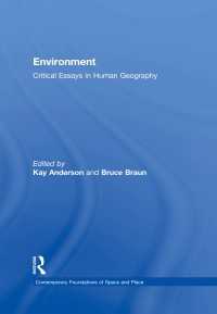 環境（現代の基礎論考：空間と場）<br>Environment : Critical Essays in Human Geography