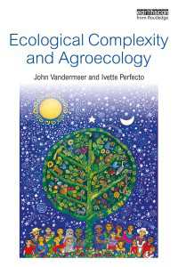 生態複雑性と農業生態学（テキスト）<br>Ecological Complexity and Agroecology