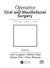 口腔・顎顔面外科手術（第３版）<br>Operative Oral and Maxillofacial Surgery（3 NED）