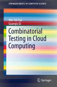 Combinatorial Testing in Cloud Computing〈1st ed. 2017〉