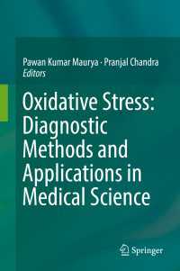 Oxidative Stress: Diagnostic Methods and Applications in Medical Science
