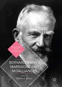 Bernard Shaw's Marriages and Misalliances〈1st ed. 2017〉