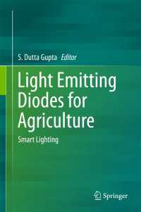 Light Emitting Diodes for Agriculture〈1st ed. 2017〉 : Smart Lighting