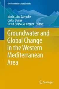 Groundwater and Global Change in the Western Mediterranean Area〈1st ed. 2018〉