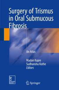 Surgery of Trismus in Oral Submucous Fibrosis : An Atlas