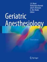 Geriatric Anesthesiology〈Third Edition 2018〉（3）