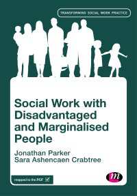 Social Work with Disadvantaged and Marginalised People（First）