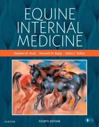 馬内科学（第４版）<br>Equine Internal Medicine - E-Book : Equine Internal Medicine - E-Book（4）